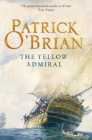 Patrick O'Brian - The Yellow Admiral artwork