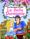 La Bella Durmiente - Los Hermanos Grimm & Mihaela Railean