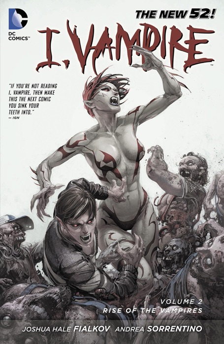 I, Vampire Vol. 2: Rise of the Vampires