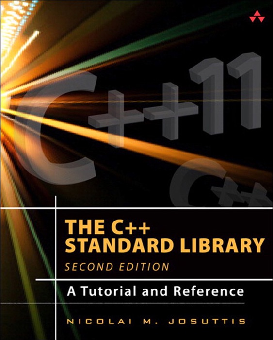 C++ Standard Library, The: A Tutorial and Reference, 2/e
