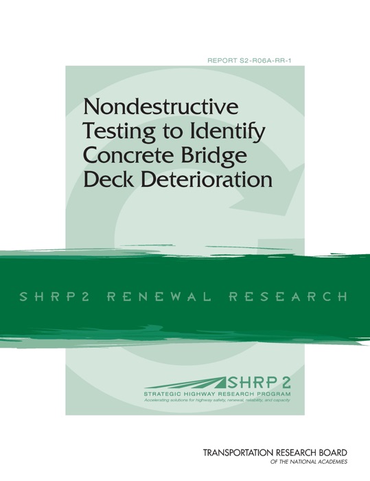 Nondestructive Testing to Identify Concrete Bridge Deck Deterioration