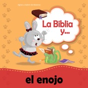 La biblia y el enojo