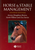Horse and Stable Management - Jeremy Houghton Brown, Sarah Pilliner & Zoe Davies