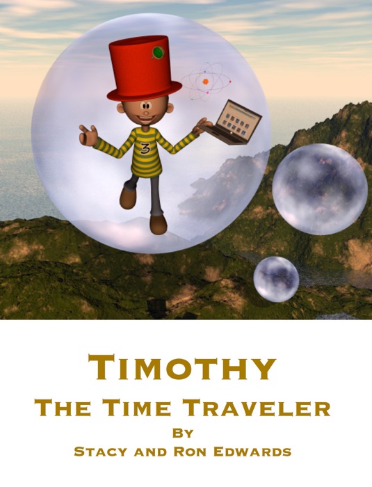 Timothy the Time Traveler