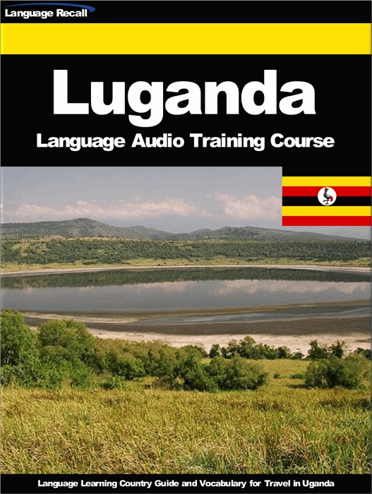 Luganda (Ganda) Language Audio Training Course