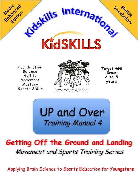 Kidskills Up and Over! Manual Four