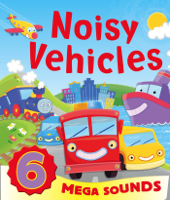 Igloo Books Ltd - Noisy Vehicles artwork