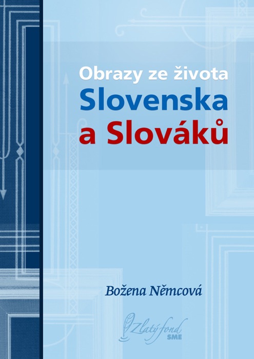 Obrazy ze života Slovenska a Slováků