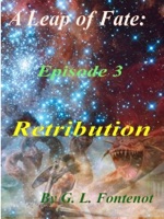 A Leap of Fate Episode 3: Retribution