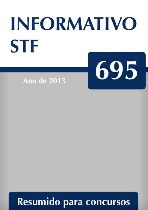 Informativo 695 do STF