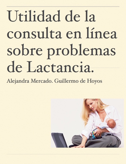 Utilidad de la consulta en línea sobre problemas de lactancia