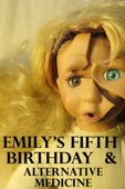 "Emily's Fifth Birthday" & "Alternative Medicine" - Kater Cheek