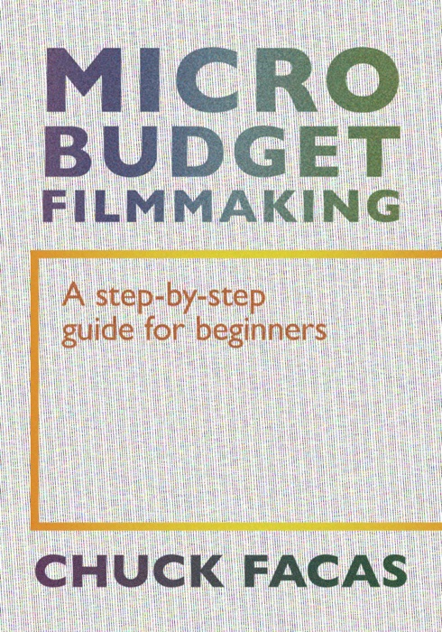 Micro-Budget Filmmaking
