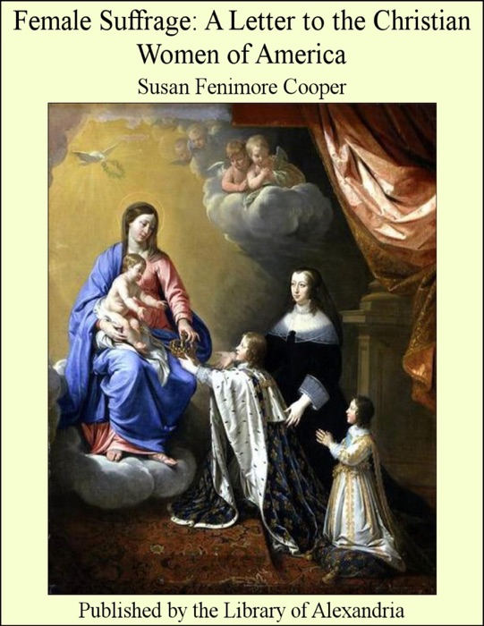 Female Suffrage: A Letter to the Christian Women of America