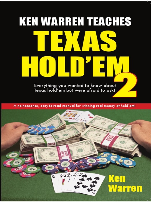 Ken Warren Teaches Texas Hold’em 2