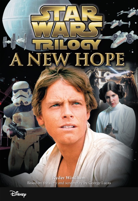 Star Wars Trilogy:  A New Hope