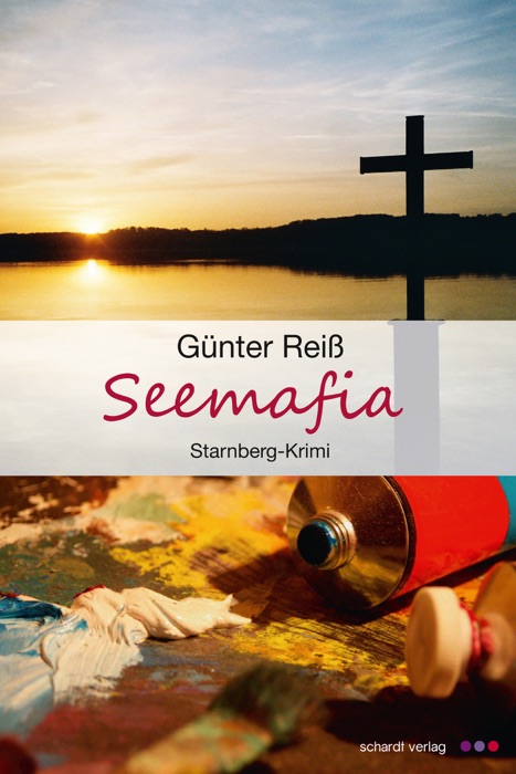 Seemafia: Starnberg-Krimi