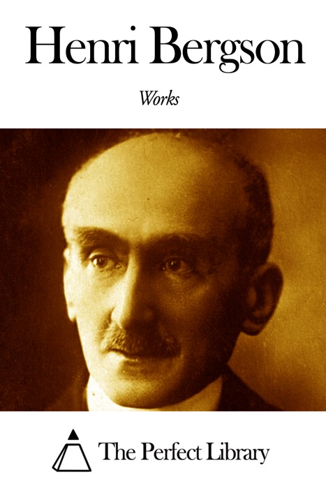 Works of Henri Bergson