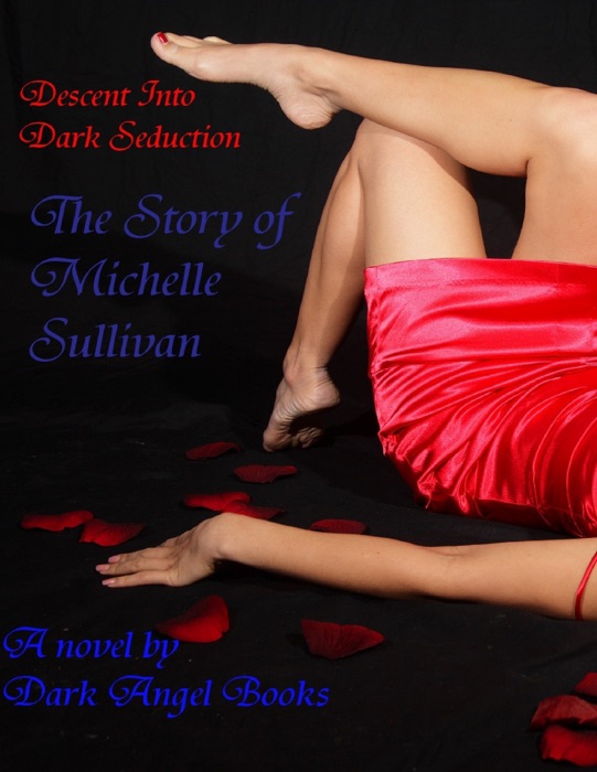 Descent Into Dark Seduction