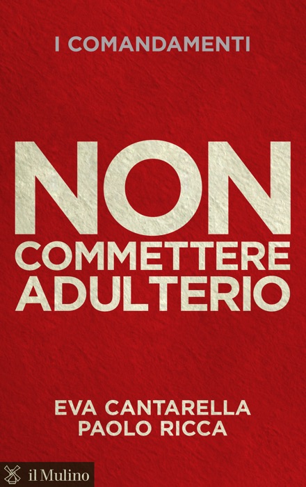 Non commettere adulterio