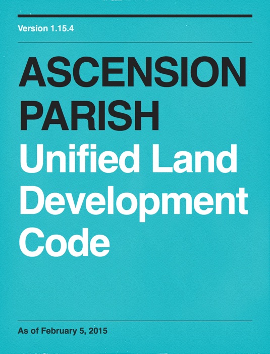 Ascension Parish Unified Land Development Code