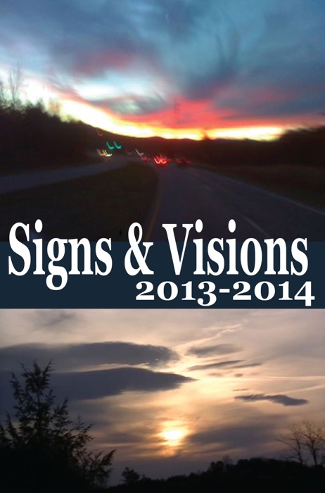 Signs & Visions 2013 – 2014