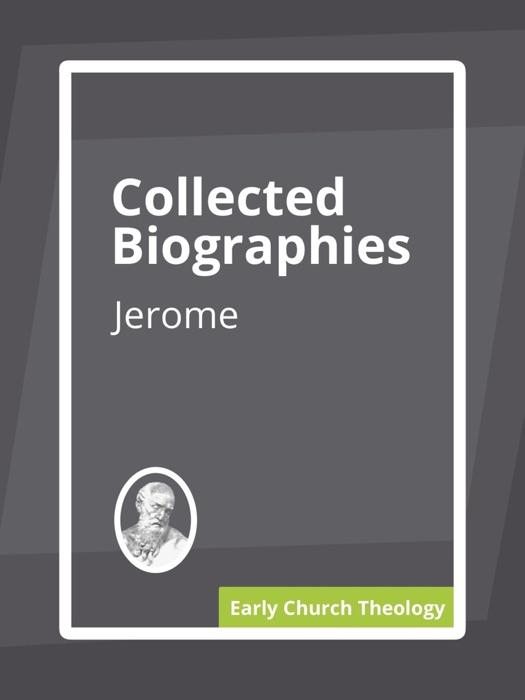 Collected Biographies By Jerome