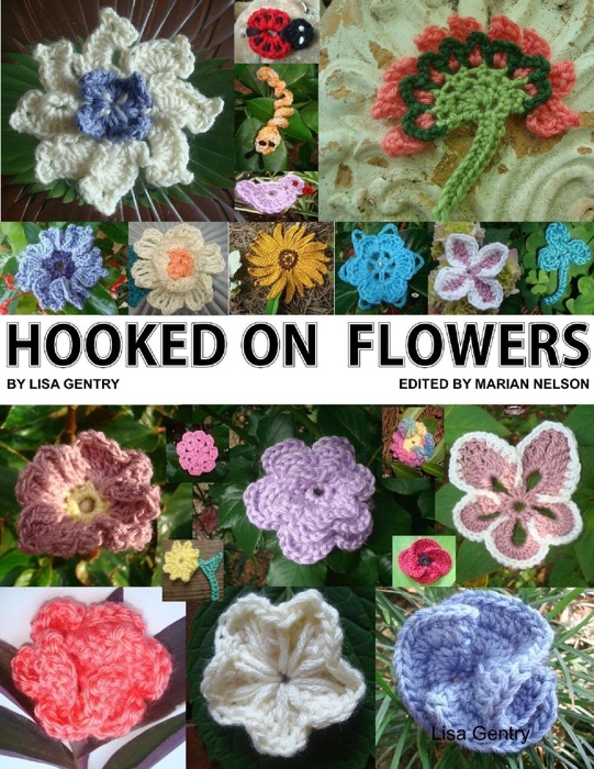 Hooked On Flowers