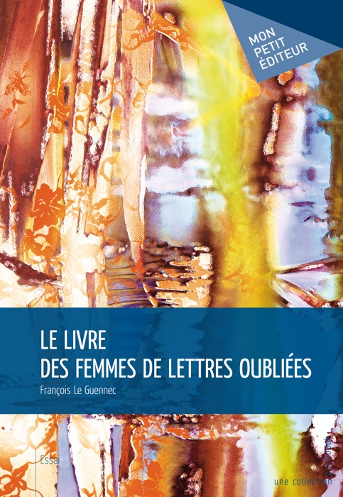 Le Livre des femmes de lettres oubliées