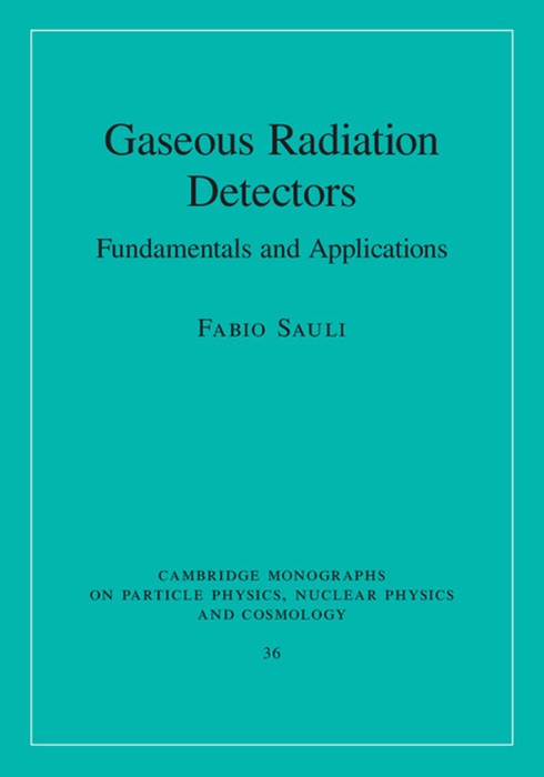 Gaseous Radiation Detectors