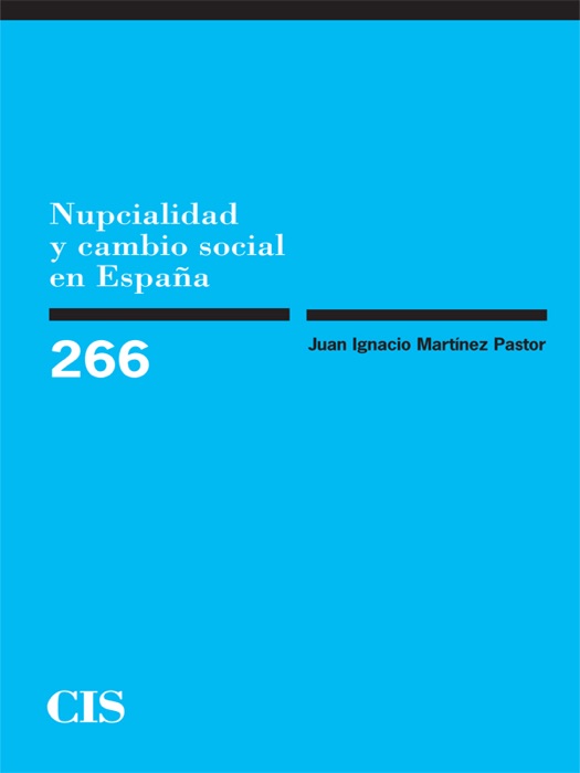 Nupcialidad y cambio social en España 266