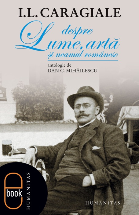 Despre lume, artă și neamul românesc
