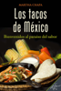 Los tacos de México - Martha Chapa