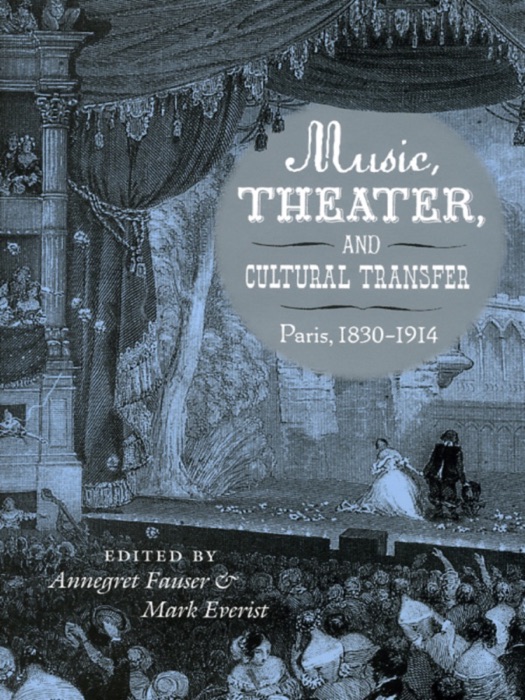Music, Theater, and Cultural Transfer