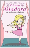 Princess Diadora: Just an Ordinary Ballerina