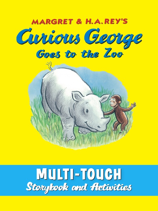 Curious George Goes to the Zoo (Multi-Touch edition)
