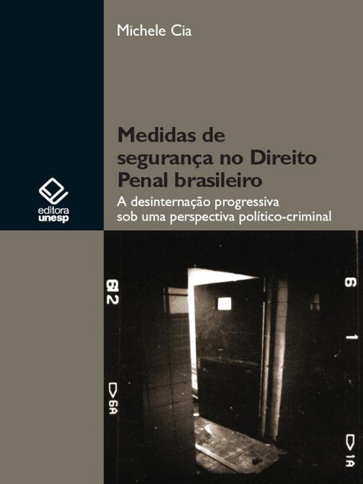 Medidas de segurança no direito penal brasileiro