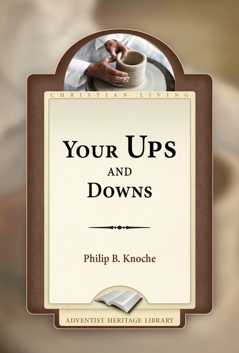 Your Ups and Downs