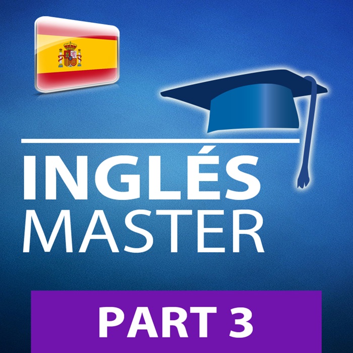 Inglés master (Parte 3)