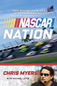 NASCAR Nation - Chris Myers, Michael Levin & Nascar