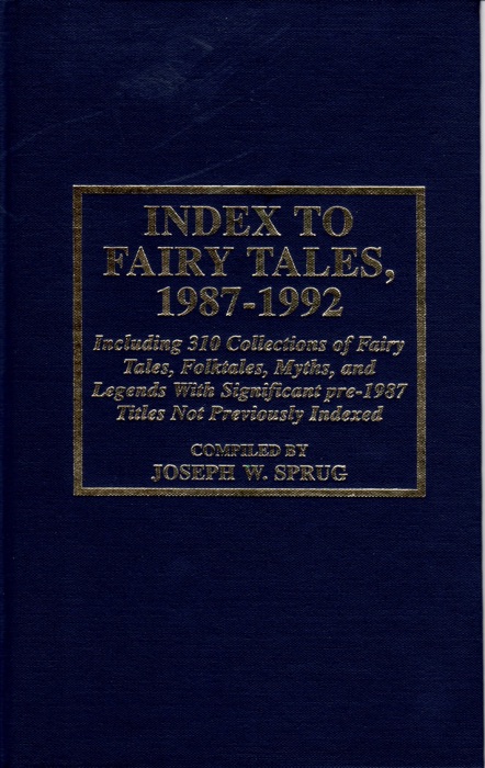 Index to Fairy Tales, 1987-1992, Sixth Supplement