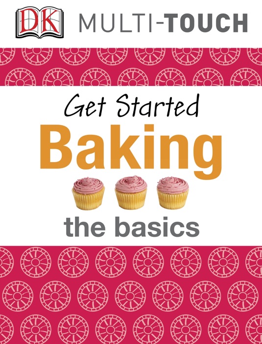 Get Started: Baking