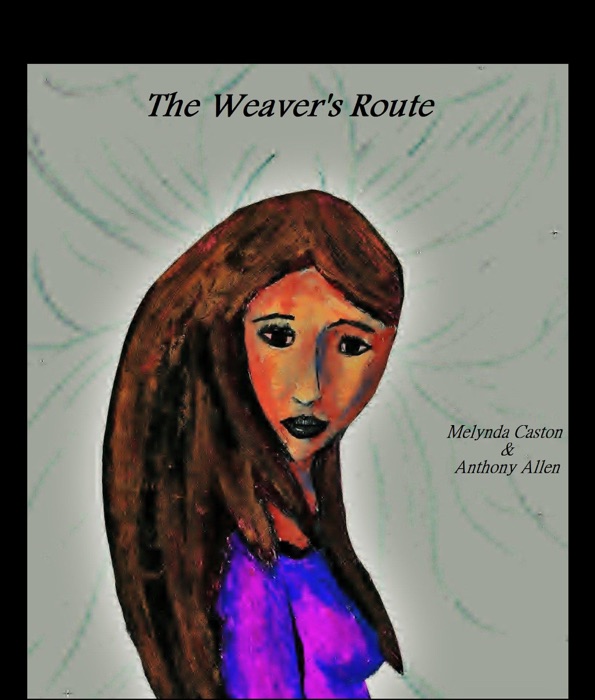 Weaver's Route