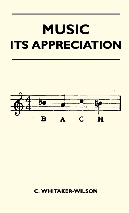 Music: Its Appreciation