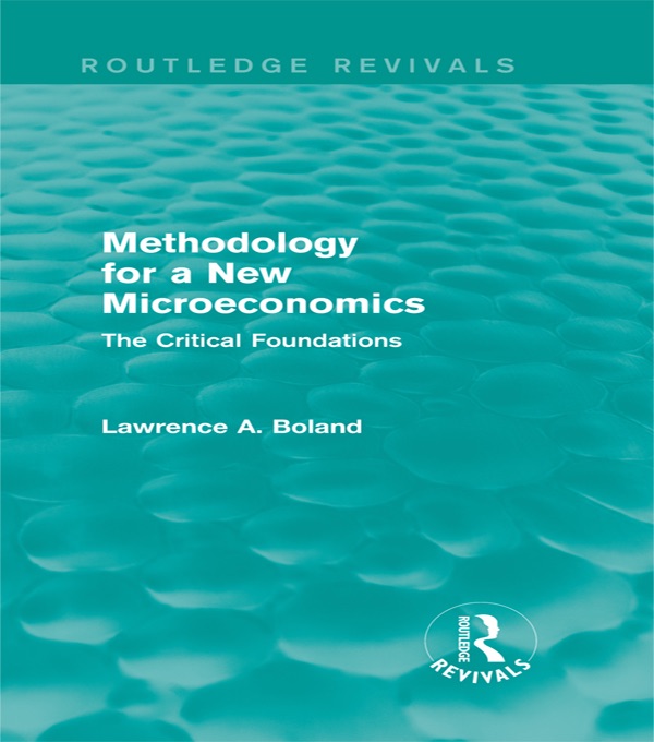 Methodology for a New Microeconomics (Routledge Revivals)