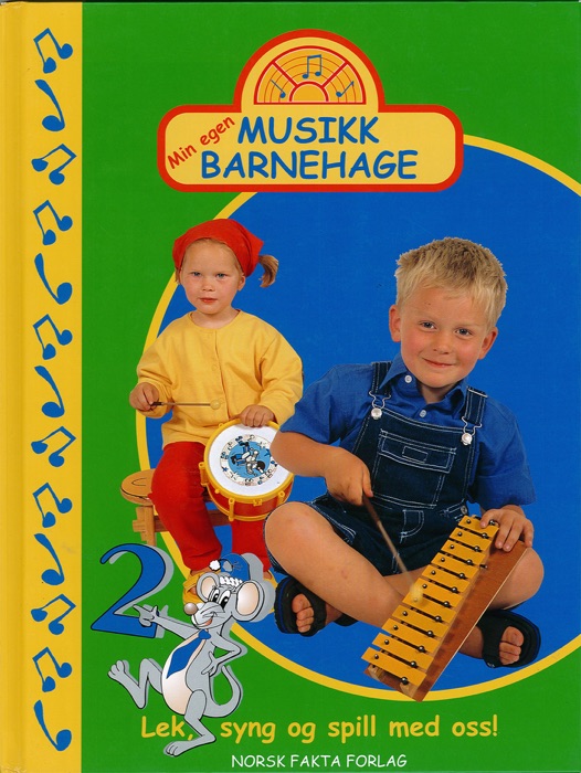 Min egen musikkbarnehage bok 2