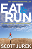 Scott Jurek - Eat and Run artwork