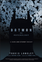 Travis Langley - Batman and Psychology artwork