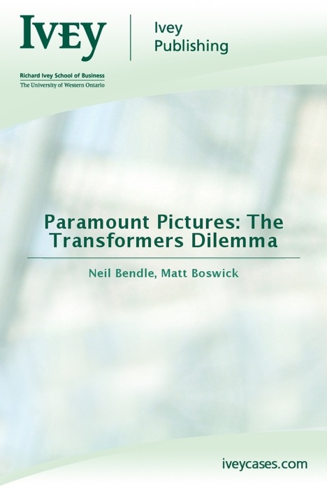 Paramount Pictures: The Transformers Dilemma