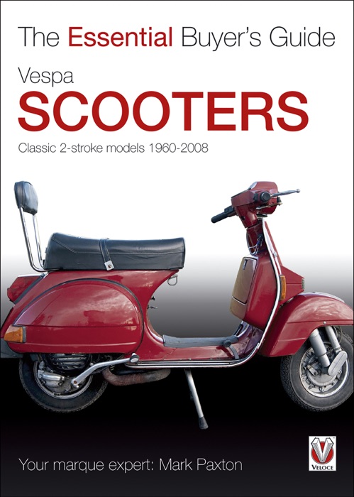 Vespa Scooters - Classic 2-stroke models 1960-2008